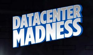 Data Center Madness - Round 1