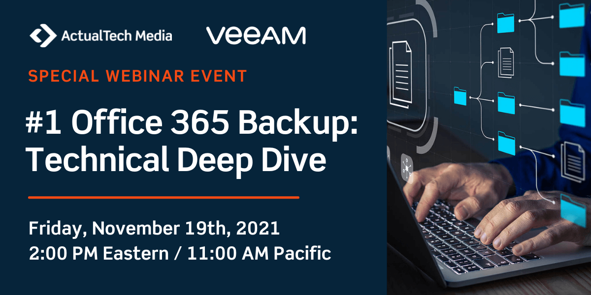 Webinar: #1 Office 365 Backup: Technical Deep Dive