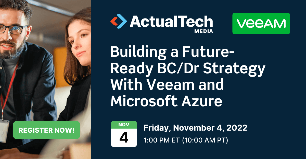 IT Webinar: Building a Future-Ready BC/Dr Strategy With Veeam and Micr...
