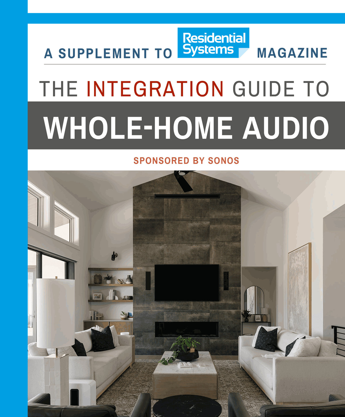 Residential Systems September 2026: The Integration Guide to Whole-Home Audio