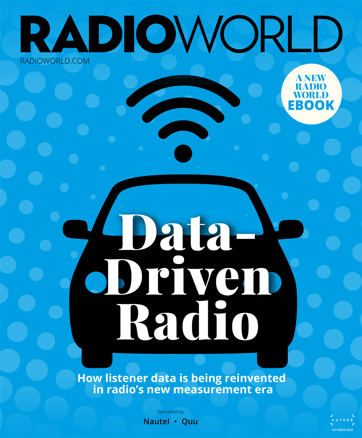 Radio World October 2026: Data-Driven Radio